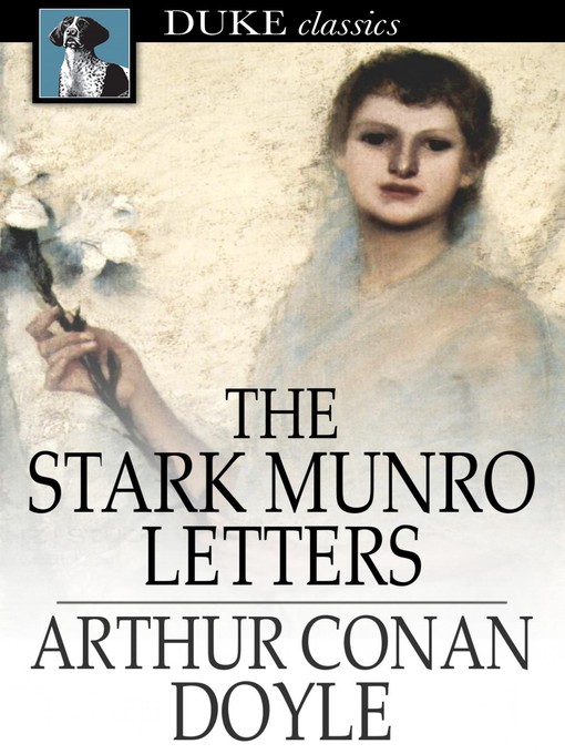 Title details for The Stark Munro Letters by Sir Arthur Conan Doyle - Wait list